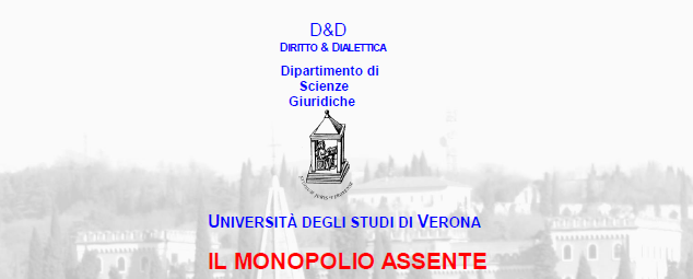 Il Monopolio Assente – 4 – 5 giugno 2015, Verona