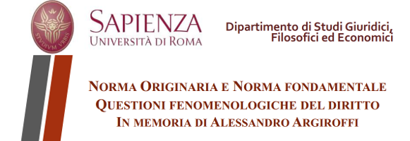 Norma Originaria e Norma fondamentale. Questioni fenomenologiche del diritto. In memoria di Alessandro Argiroffi