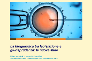 La biogiuridica tra legislazione e giurisprudenza: le nuove sfide