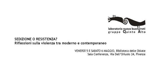 Sedizione o resistenza? Riflessioni sulla violenza tra moderno e contemporaneo