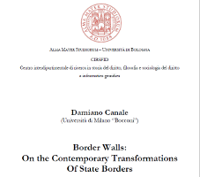 (Italiano) Border Walls: On the Contemporary Transformations Of State Borders