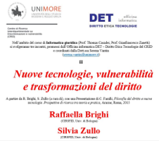 Nuove tecnologie, vulnerabilità e trasformazioni del diritto