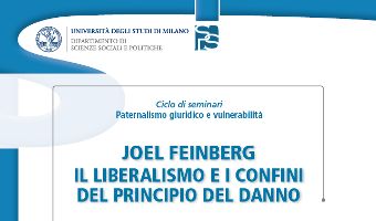 Joel Feinberg. Il liberalismo e i confini del principio del danno