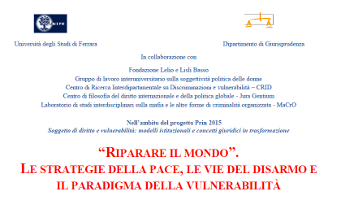 (Italiano) ”Riparare il mondo”. Le strategie della pace, le vie del disarmo e il paradigma della vulnerabilità