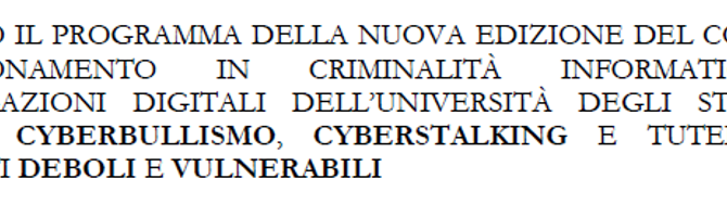 Cyberbullismo, cyberstalking e tutela dei soggetti deboli e vulnerabili