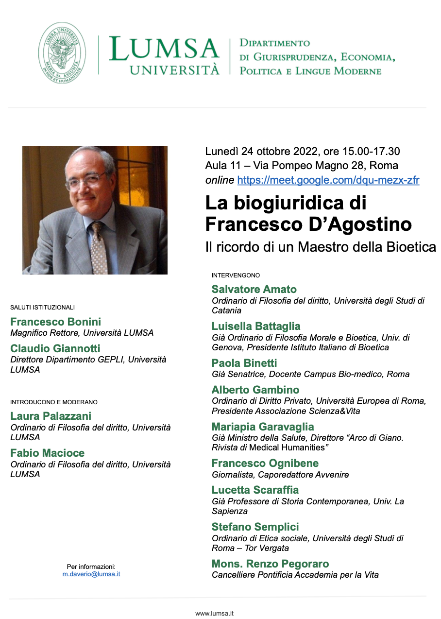 24 ottobre 2022 – La biogiuridica di Francesco D’Agostino Il ricordo di un Maestro della Bioetica