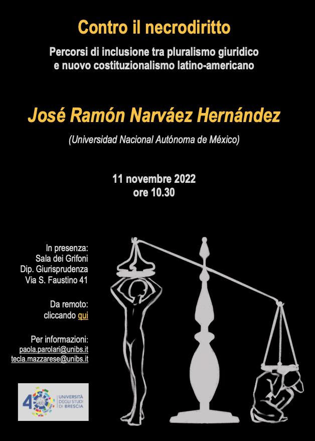 (Italiano) 11 novembre 2022 – Contro il necrodiritto Percorsi di inclusione tra pluralismo giuridico e nuovo costituzionalismo latino-americano