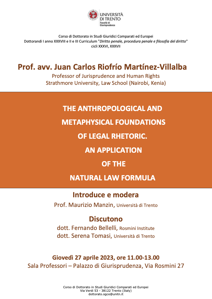 (Italiano) 27 aprile 2023 – The anthropological and metaphysical foundations of legal rhetoric. An application of the natural law formula
